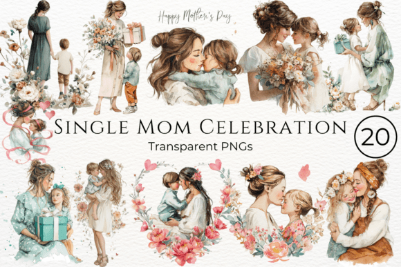 Download Single Mom Celebration Mothers Day - Mothers Collection